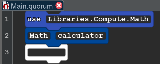 A snippet showing the current state of the program in Quorum Studio. It has the following blocks:
use Libraries.Compute.Math
Math calculator